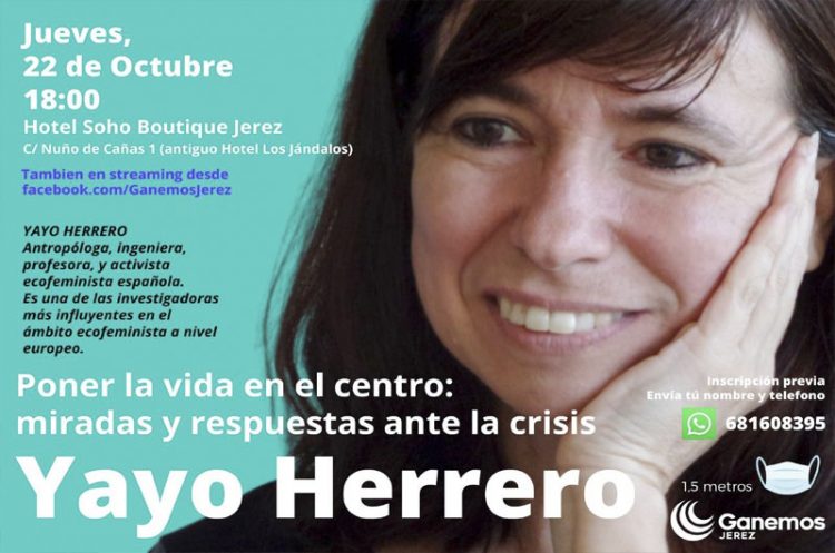 La profesora y antropóloga Yayo Herrero impartirá una ponencia para afrontar la crisis poniendo en el centro la vida de las personas