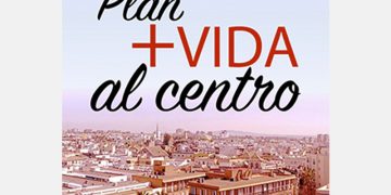El Plan ‘Más vida al centro’ se abre desde hoy a la participación ciudadana con su publicación en la web municipal