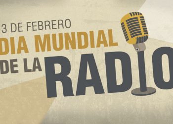 13 de Febrero, Día Mundial de la Radio