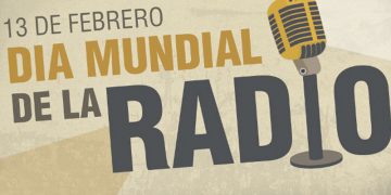 13 de Febrero, Día Mundial de la Radio
