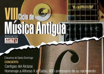 El VIII Ciclo de Música Antigua conmemora el octavo centenario del nacimiento de Alfonso X ‘El Sabio’