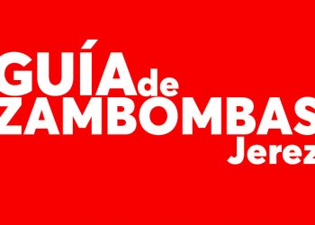 Guía de zambombas en Jerez