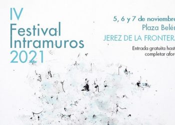 Festival Intramuros regresa del 5 al 7 de noviembre cargado de flamenco, folk y rock and roll