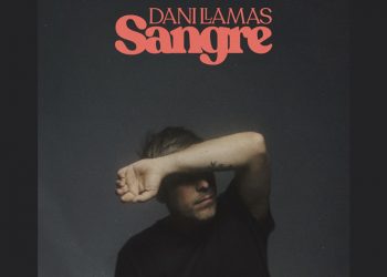 Dani Llamas presenta “Sangre”: Un Disco Maduro, Personal y Ambicioso